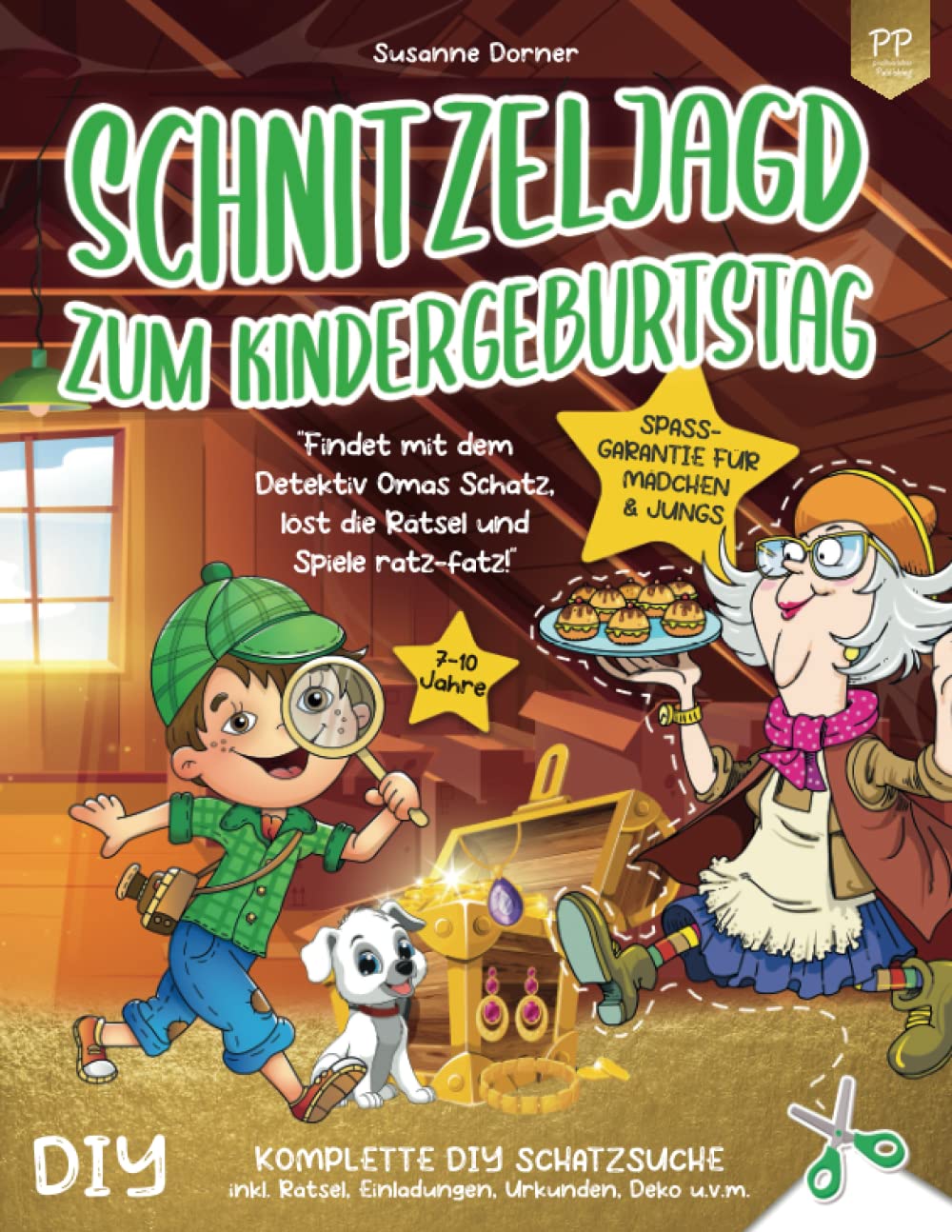 Schnitzeljagd Kindergeburtstag: 7 bis 10 Jahre | Findet mit dem Detektiv Omas Schatz, löst die Rätsel und Spiele ratz-fatz! Komplette DIY Schatzsuche inkl. Einladungen, Urkunden, Deko u.v.m. Politics & Society Books