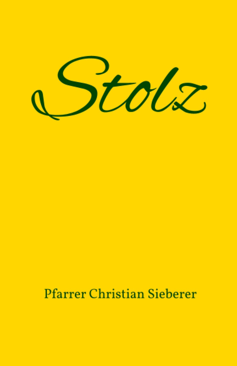 Stolz: gesunder und ungesunder Philosophy