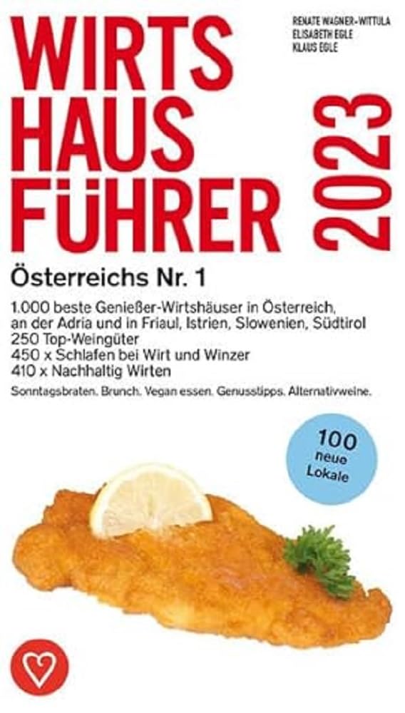 Wirtshausführer 2023: Österreichs Nr. 1 Leisure, Home & Garden