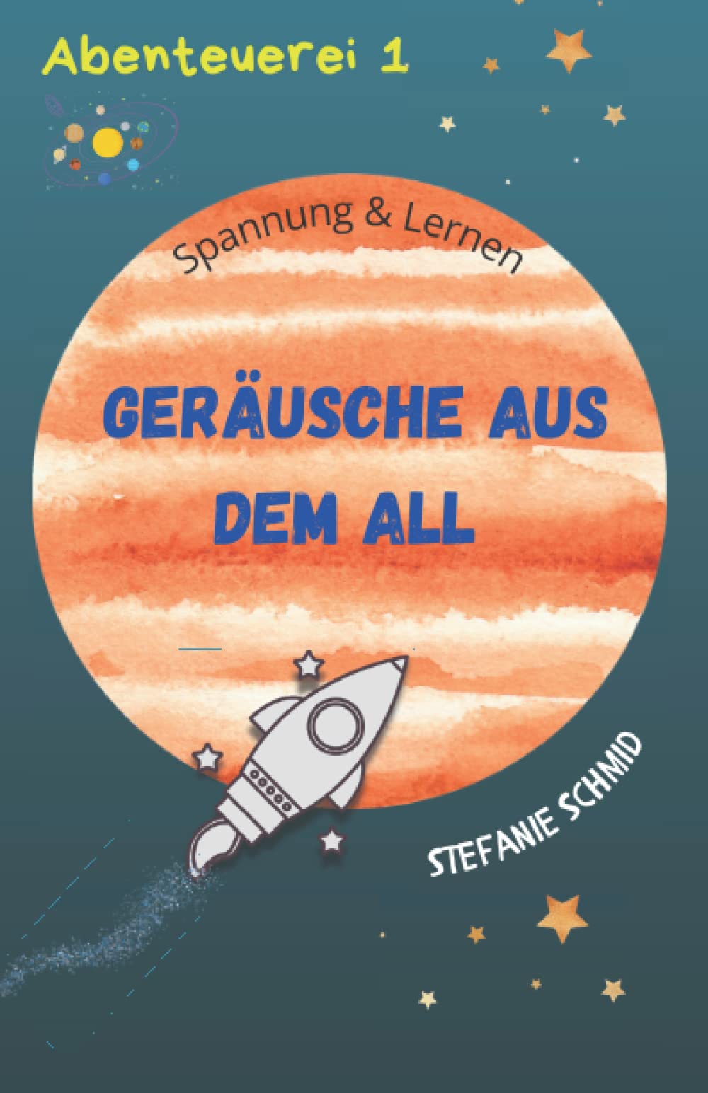 Abenteuerei 1: Geräusche aus dem All Novels & Short Stories