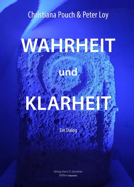 Wahrheit und Klarheit: Ein Dialog Contemporary literature