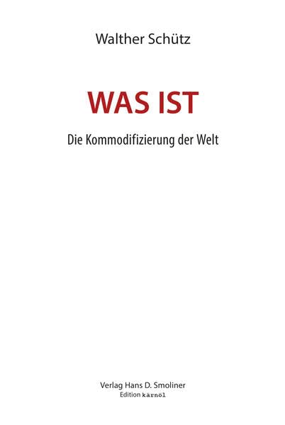 WAS IST / WAS NUN: Die Kommodifizierung der Welt / Radikale Kritik der kapitalistischen Moderne Politics & History