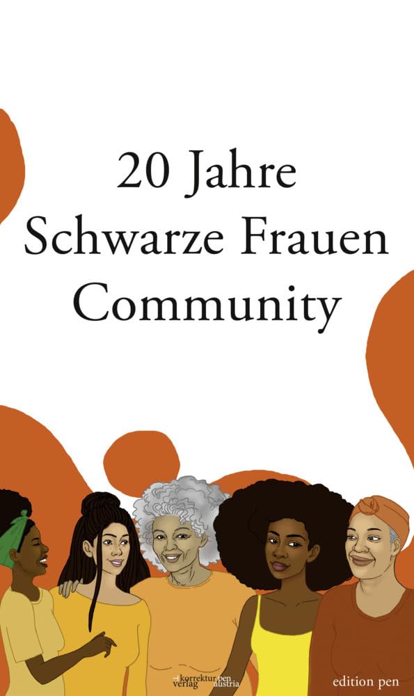 20 Jahre Schwarze Frauen Community (Edition pen) Books