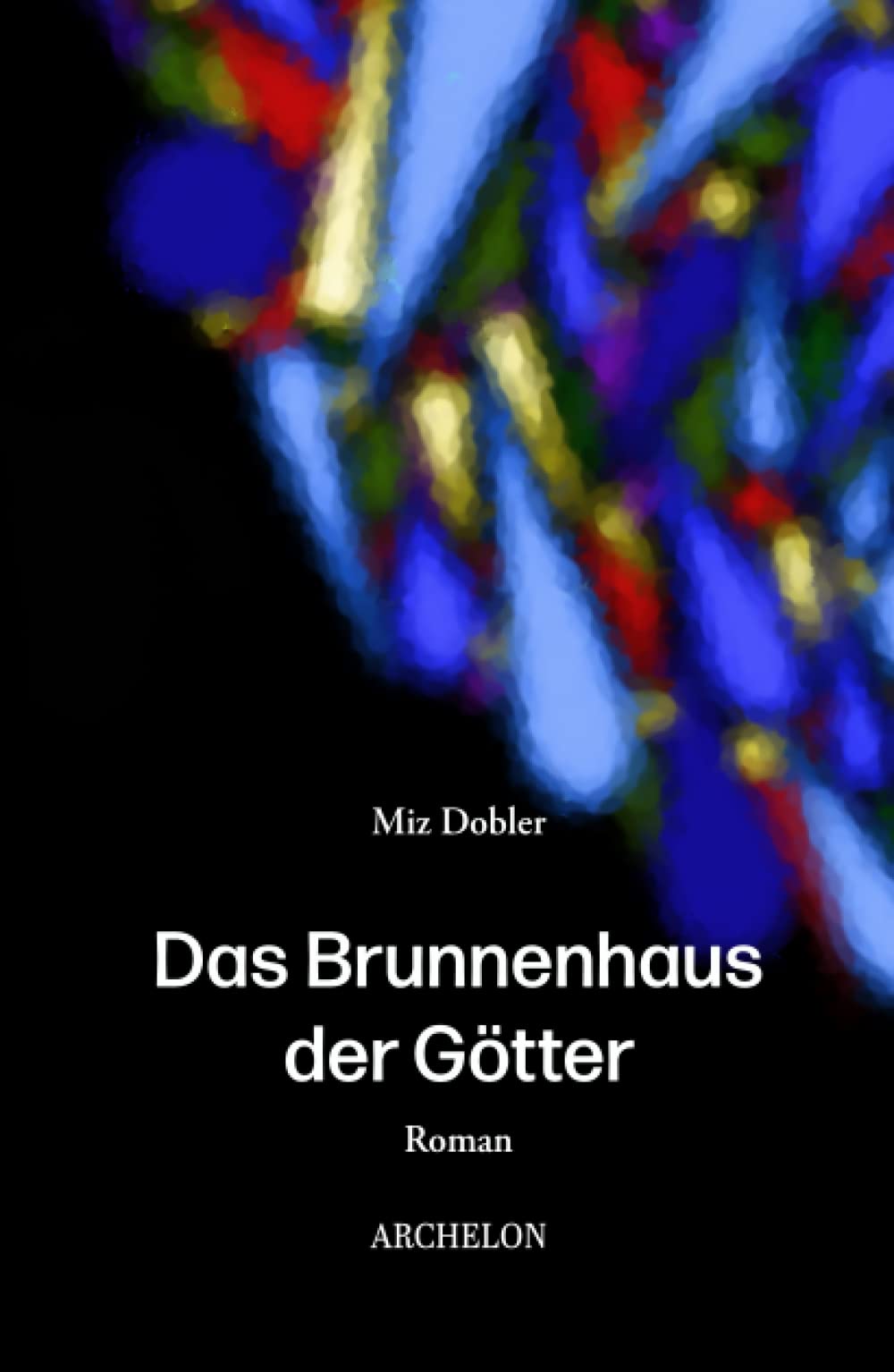 Das Brunnenhaus der Götter book