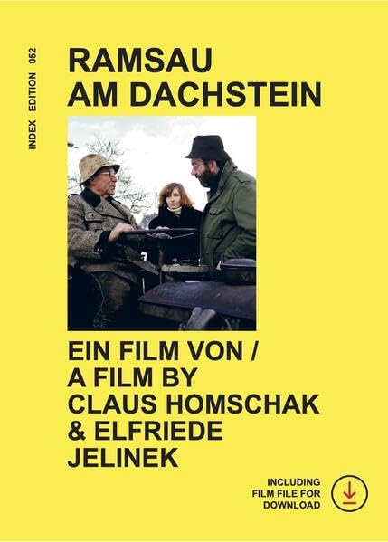 Ramsau am Dachstein: Ein Film von / A film by Claus Homschak & Elfriede Jelinek Film, Art & Culture