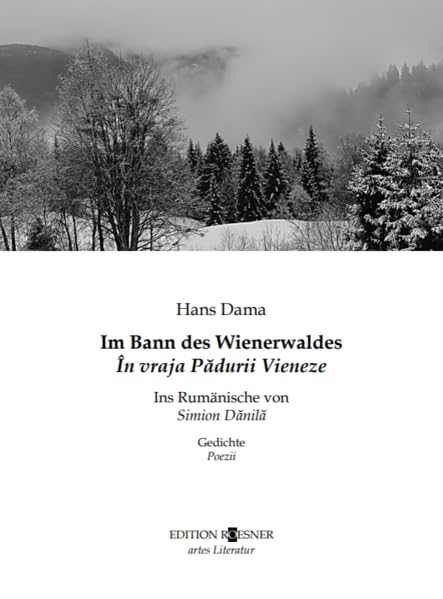 Im Bann des Wienerwaldes/ În vraja Pădurii Vieneze: Gedichte / Poezii Poetry