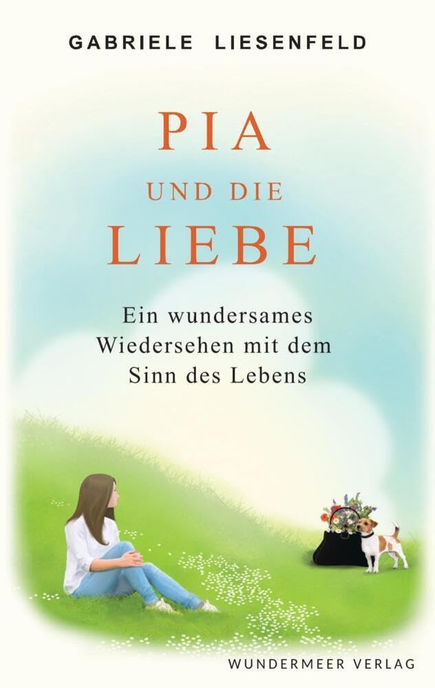 Pia und die Liebe book
