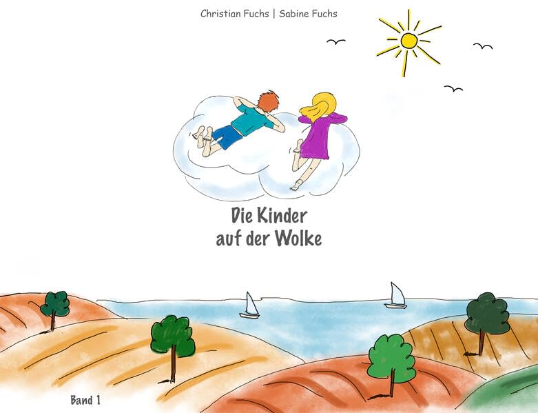 Die Kinder auf der Wolke - Band 1: Gute-Nacht-Geschichten zum Vorlesen und Selberlesen Novels & Short Stories