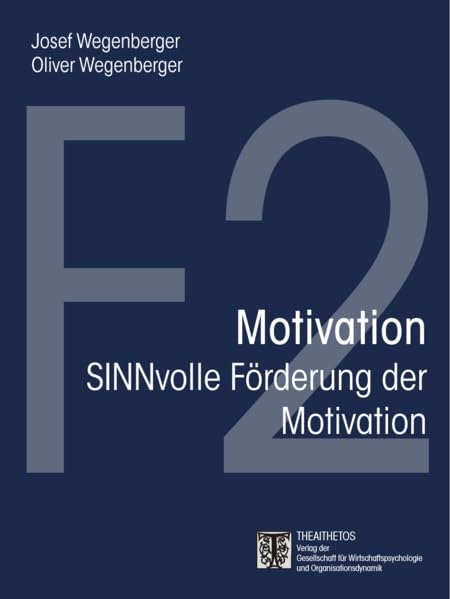Motivation - SINNvolle Förderung der Motivation Law