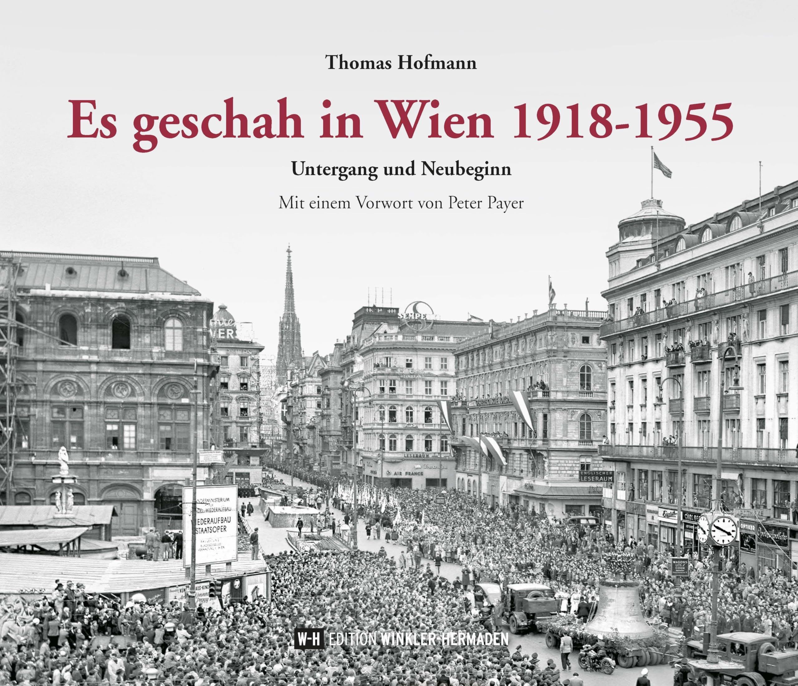 Es geschah in Wien 1918-1955 German history