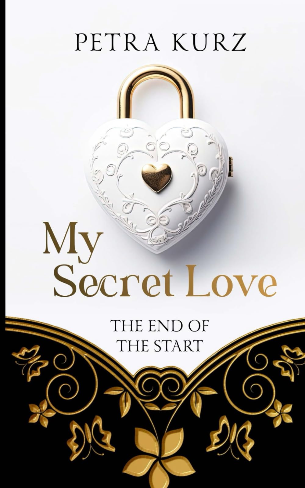 My Secret Love: The End of The Start: Trilogie Contemporary literature