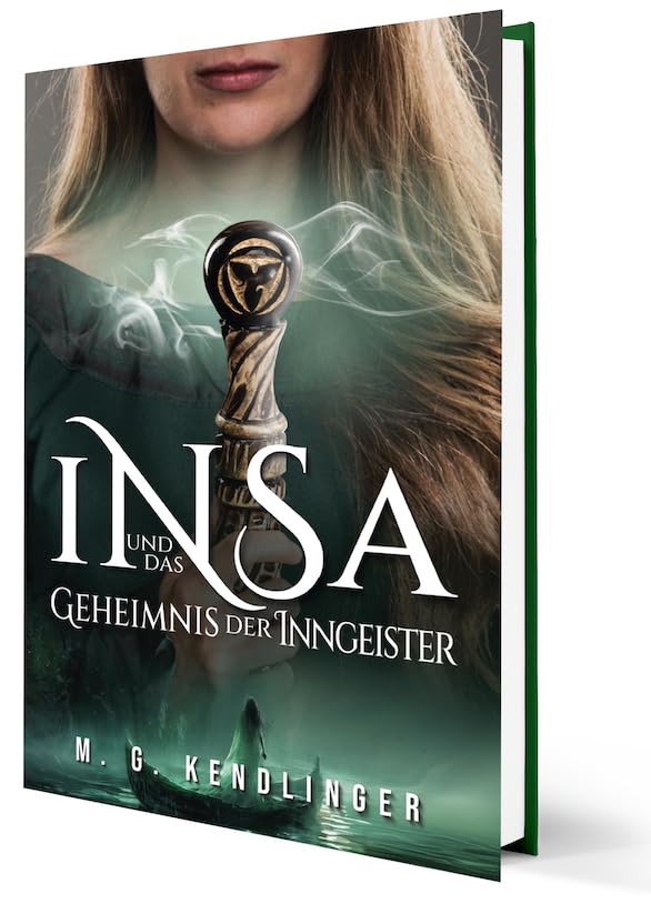 INSA: und das Geheimnis der Inngeister Historical Fiction