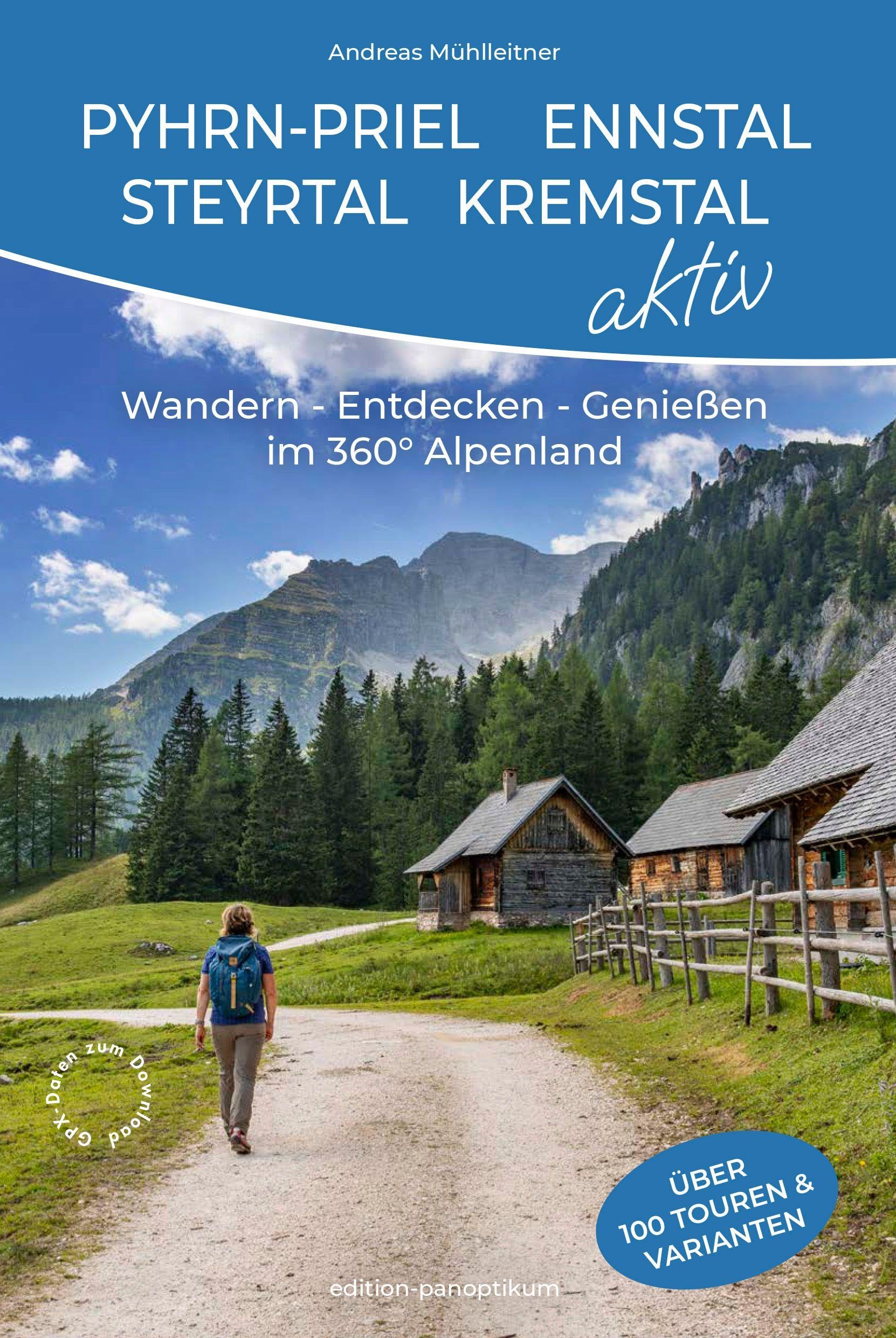 Phyrn-Priel - Ennstal - Steyrtal - Kremstal aktiv Leisure, Home & Garden