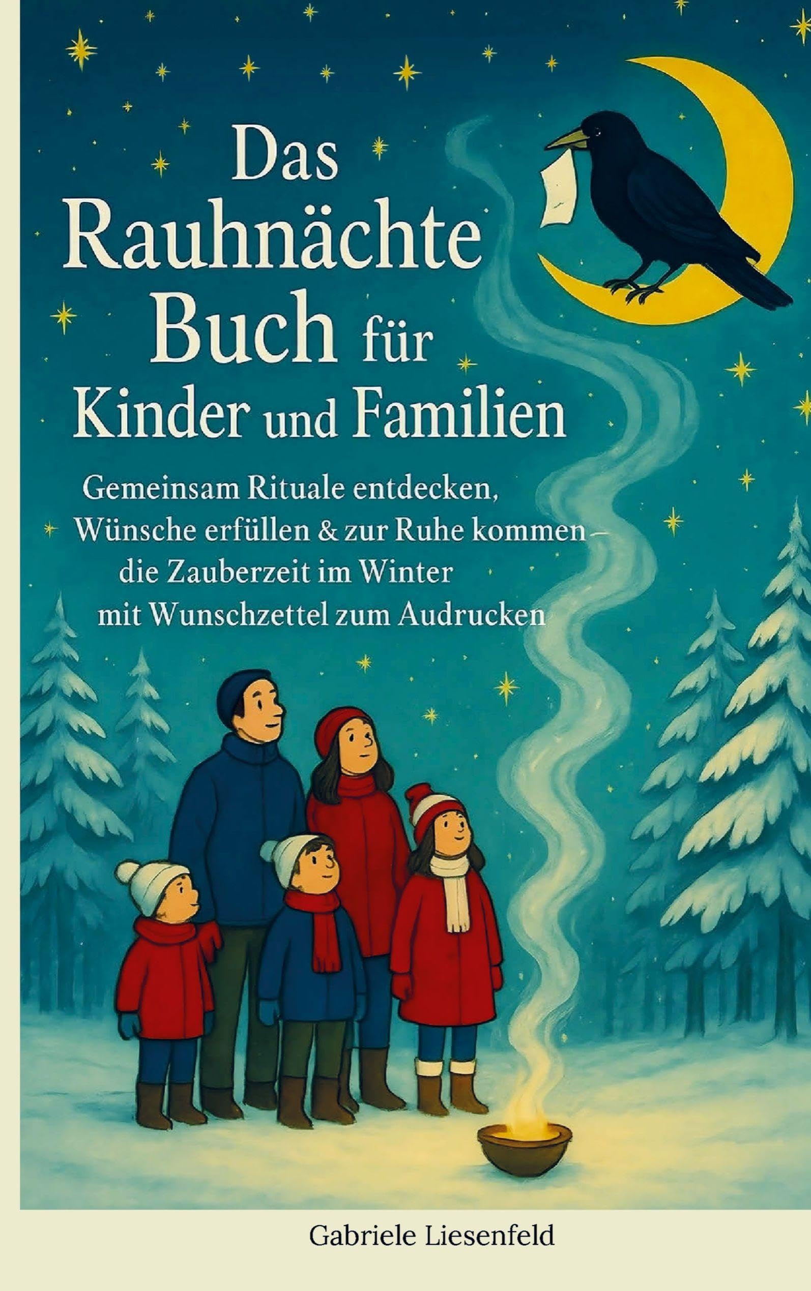 Das Rauhnächte Buch für Kinder und Familien Law