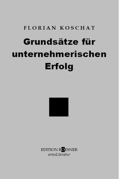 Grundsätze für unternehmerischen Erfolg Legal advice