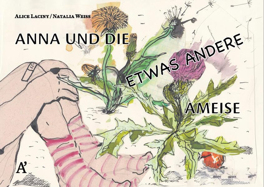Anna und die etwas andere Ameise Children's books