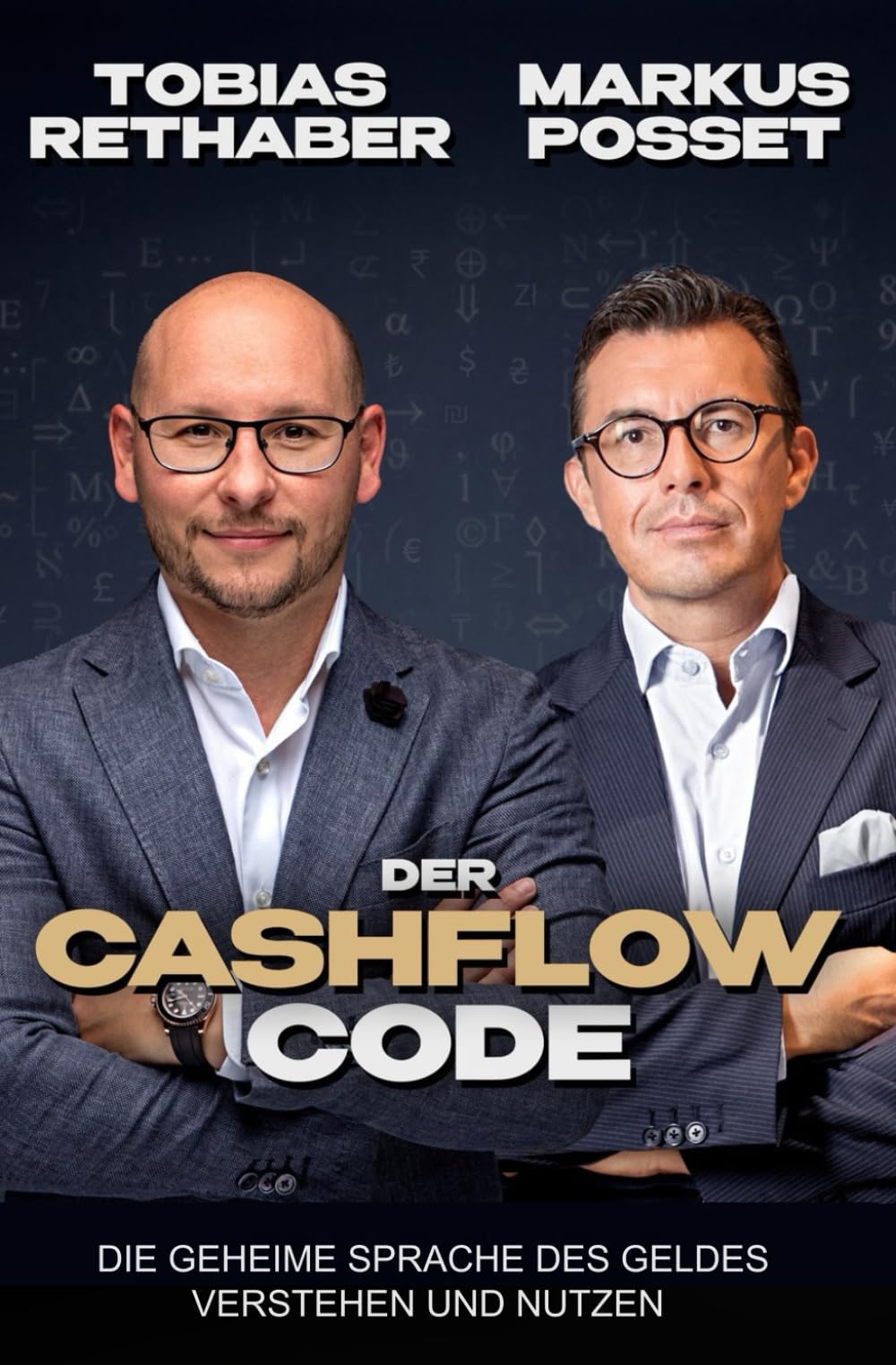 Der Cashflow Code – Wie du Reichtum aufbauen und Vermögen schützen kannst. Inklusive Video-Kurs und Seminaraufzeichnung im Wert von über 1.000 Euro Business, Finance & Career