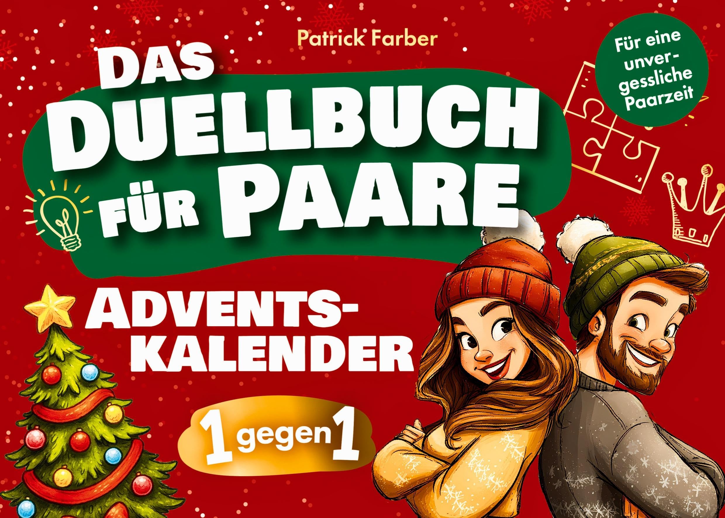 Das Adventskalender-Duellbuch für Paare: 24 Tage Spaß, Lachen und Zweisamkeit mit lustigen Minispielen Hobbies & Crafts