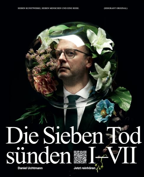 Die Sieben Todsünden: Sieben Kunstwerke, sieben Menschen und eine Reise. Contemporary literature