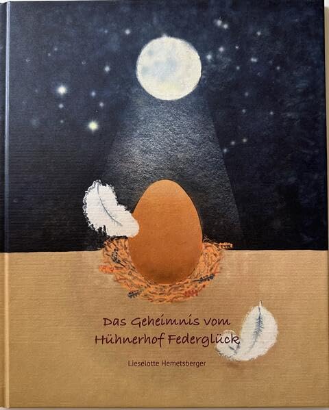 Das Geheimnis vom Hühnerhof Federglück Children's books