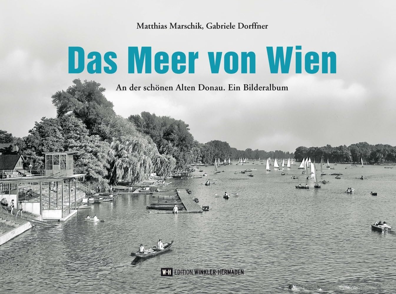 Das Meer von Wien Politics & History