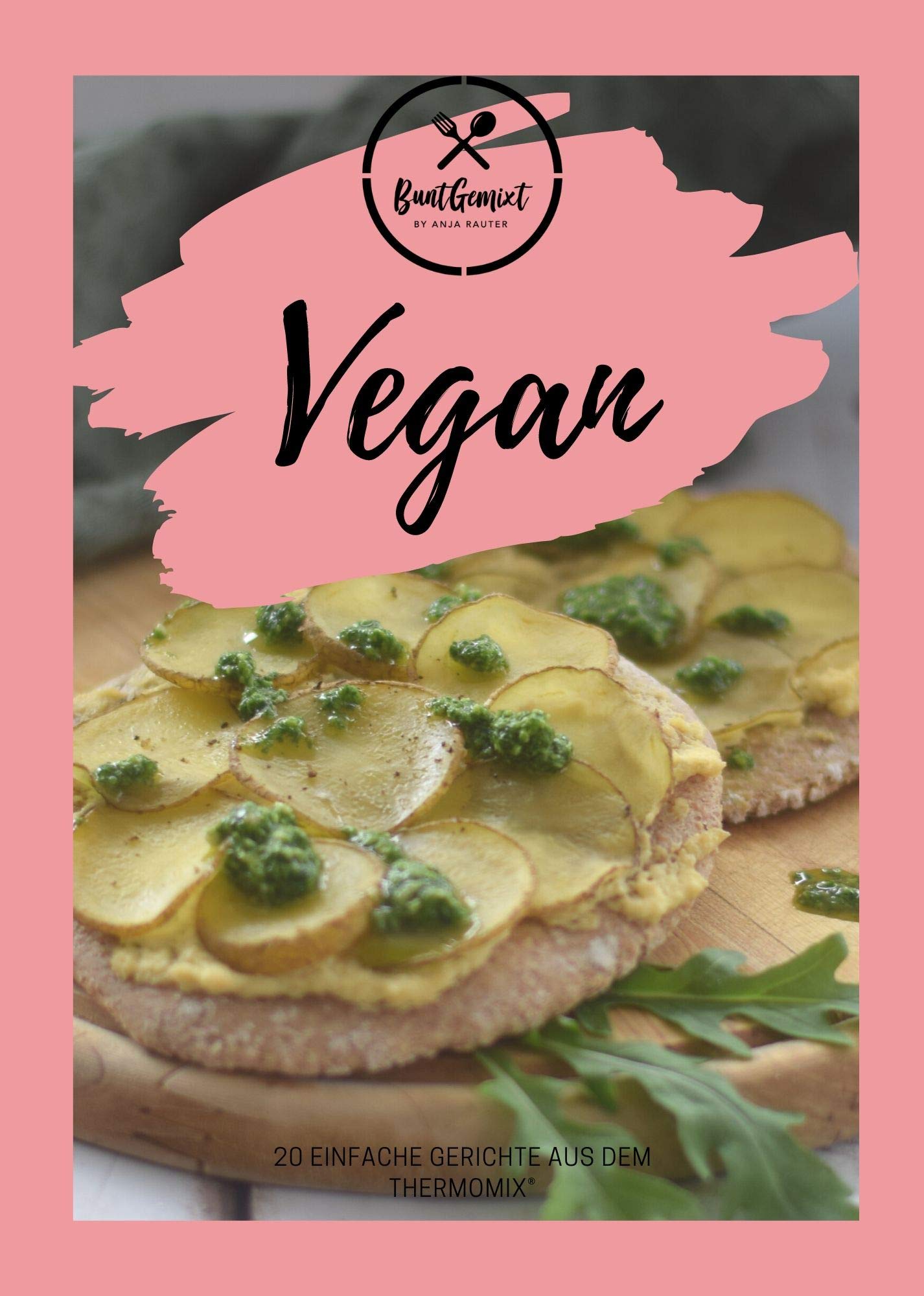 Vegan - 20 einfache Gerichte aus dem Thermomix® Leisure, Home & Garden