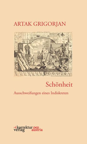 Schönheit: Ausschweifungen eines Indiskreten (pen austria: lenguas de tierra) Philosophy
