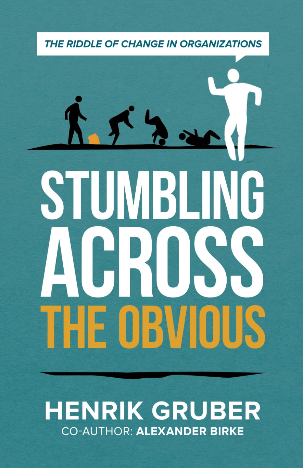 Product Image: Stumbling across the obvious