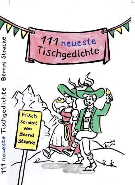 111 neueste Tischgedichte: Frisch serviert von Bernd Stracke Poetry