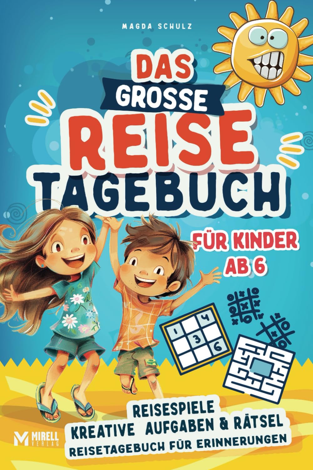 Das große Reisetagebuch für Kinder ab 6: mit Reisespielen, Kreativ-Aufgaben & Rätseln - Tagebuchseiten für unvergessliche Familienabenteuer book