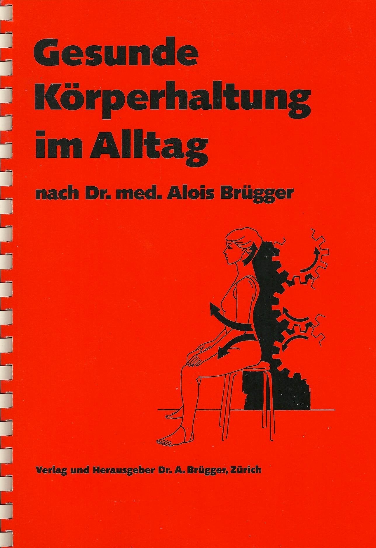 Gesunde Körperhaltung im Alltag Books