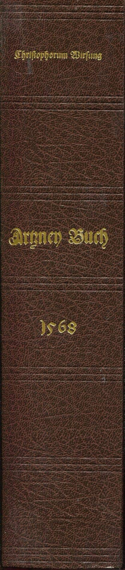 Artzney-Buch 1568: Faksimile Books