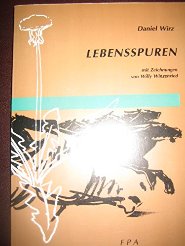 Lebensspuren: Skizzen auf dem Weg zu einem neuen Naturverständnis Books