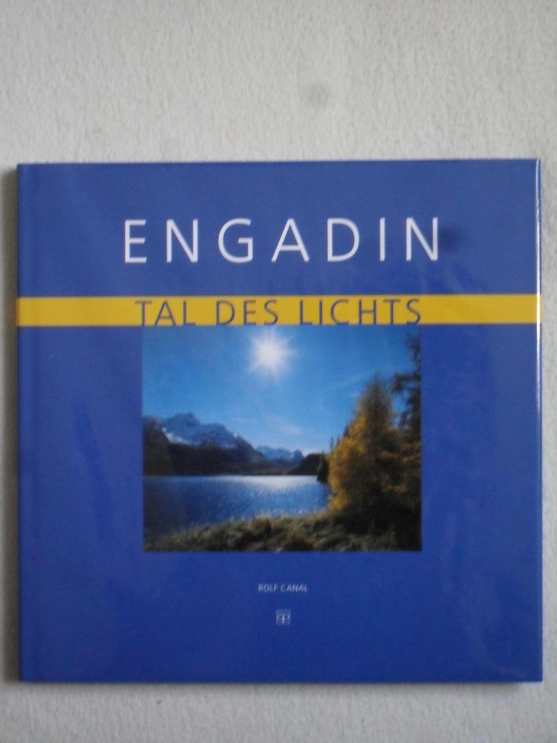 Engadin: Tal des Lichts Books