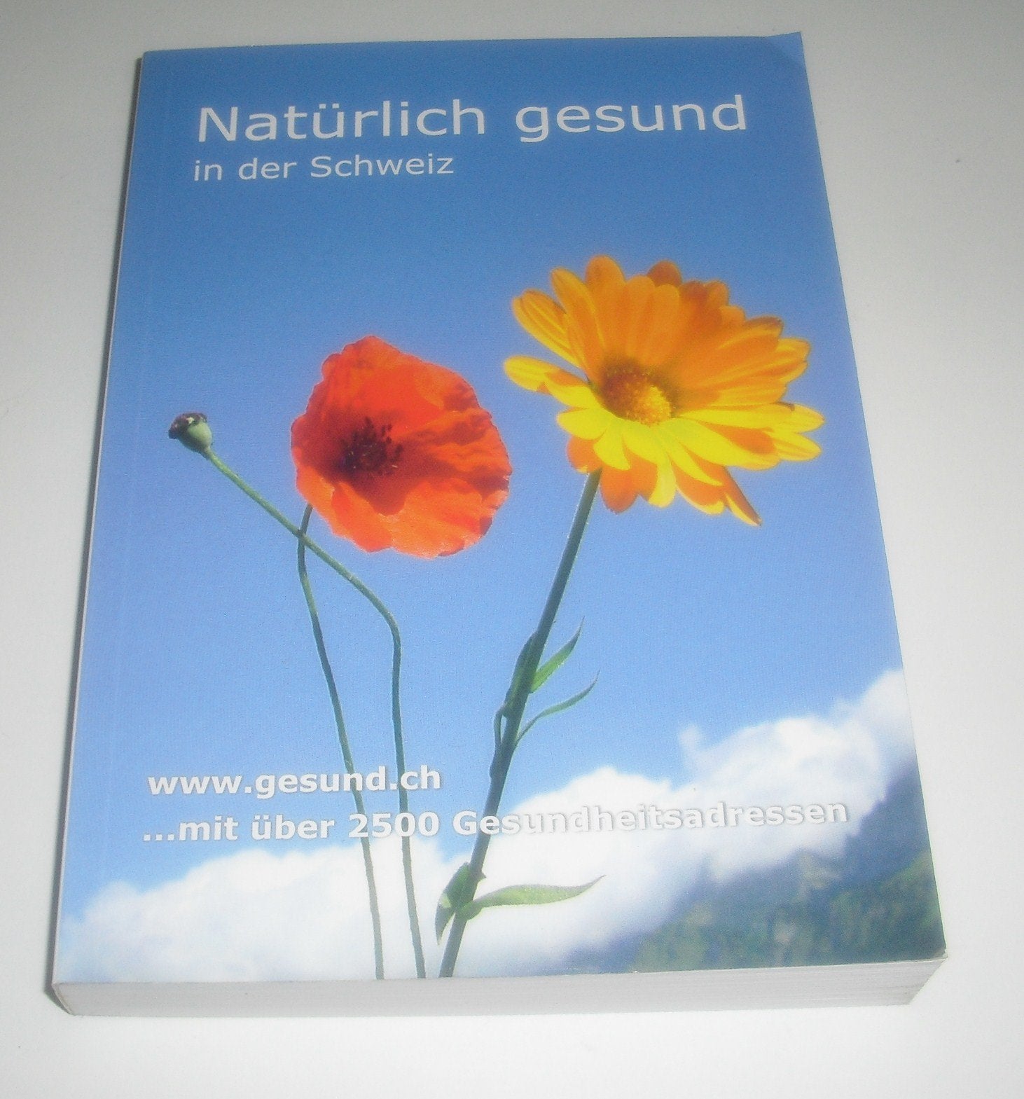 Natürlich gesund in der Schweiz Books