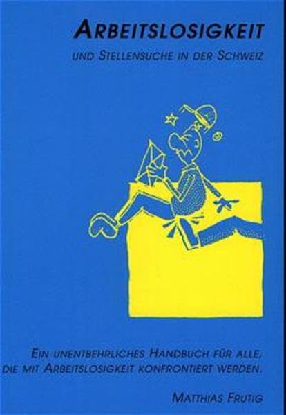 Arbeitslosigkeit und Stellensuche in der Schweiz Politics & History