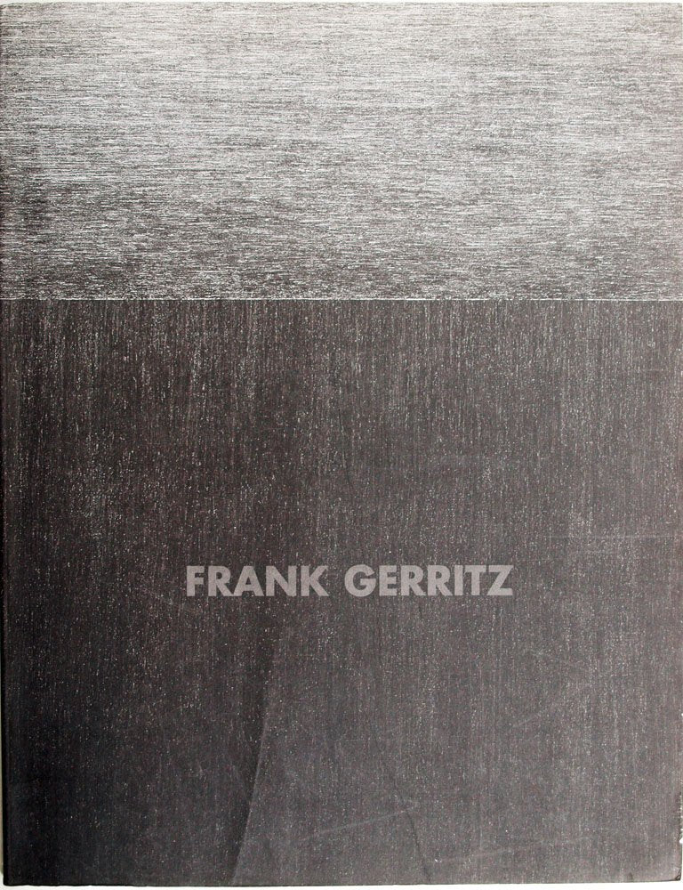 Frank Gerritz sculpture exhibition : Brandstetter & Wyss Zurich & Stark Gallery New York 1997 book