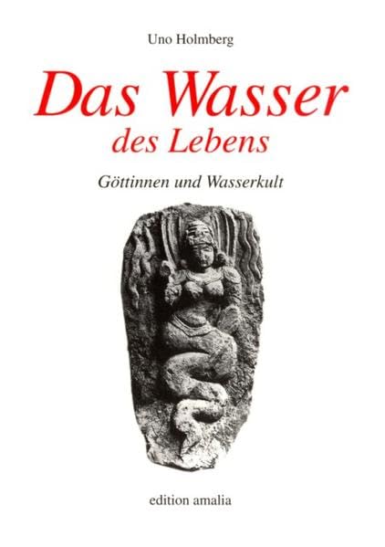 Das Wasser des Lebens: Göttinnen und Wasserkult Natural Sciences