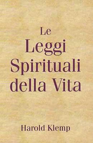 Le Leggi Spirituali della Vita Religion & Esotericism