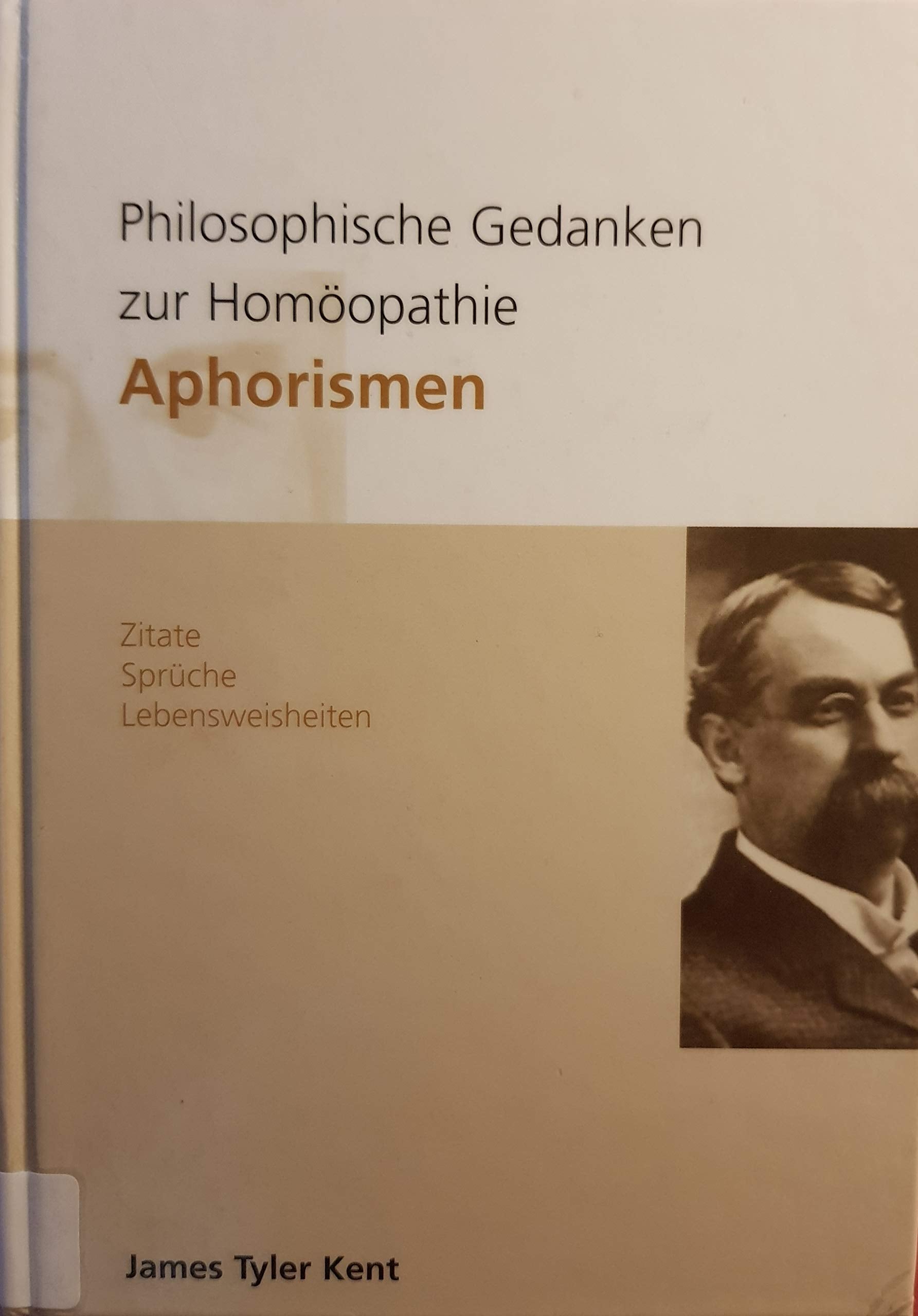 Philosophische Gedanken zur Homöopathie - Aphorismen Medicine