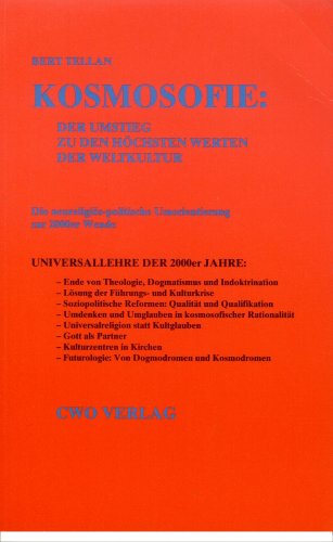 KOSMOSOFIE: Der Umstieg zu den hoechsten Werten der Weltkultur Philosophy