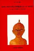 Eine psycho-spirituelle Reise: Psychoanalyse und Meditation, Abhandlungen Religion & Esotericism