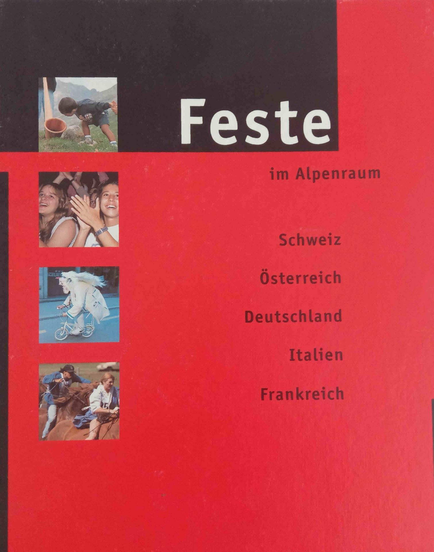 Feste im Alpenraum. 14. Buchgabe des Migros-Genossenschafts-Bundes Books