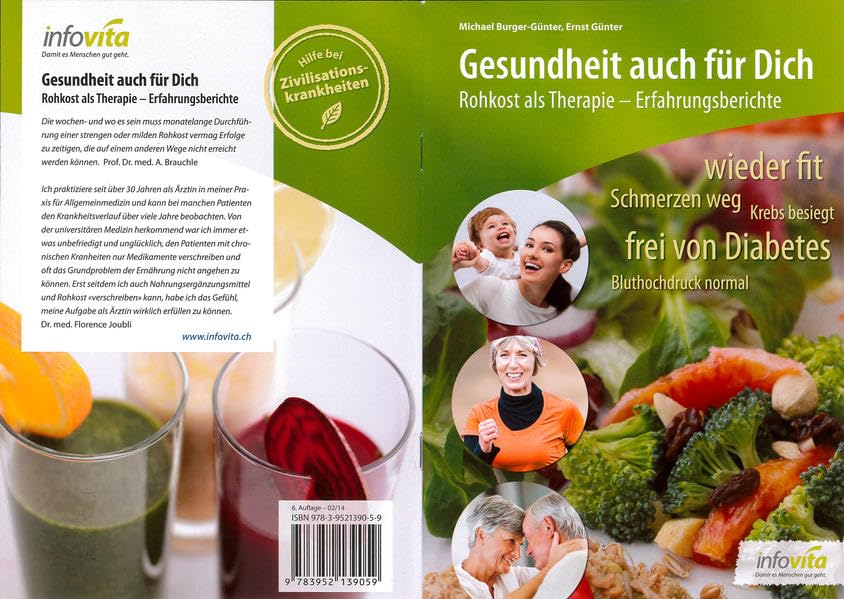 Gesundheit auch für Dich: 100 ermutigende Erfahrungsberichte Lifestyle