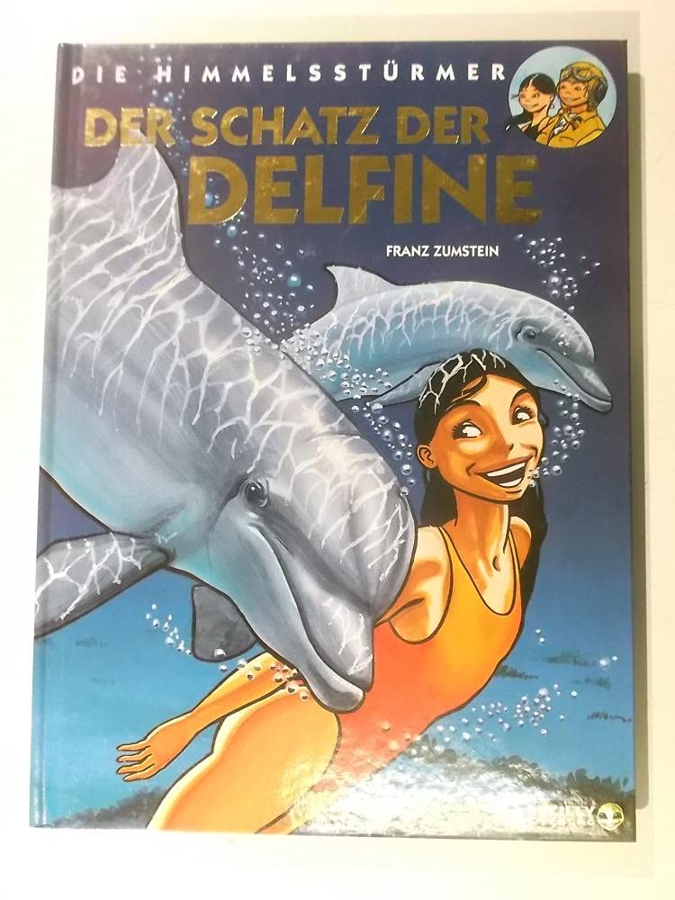 Die Himmelsstürmer, Bd.2, Der Schatz der Delfine Manga