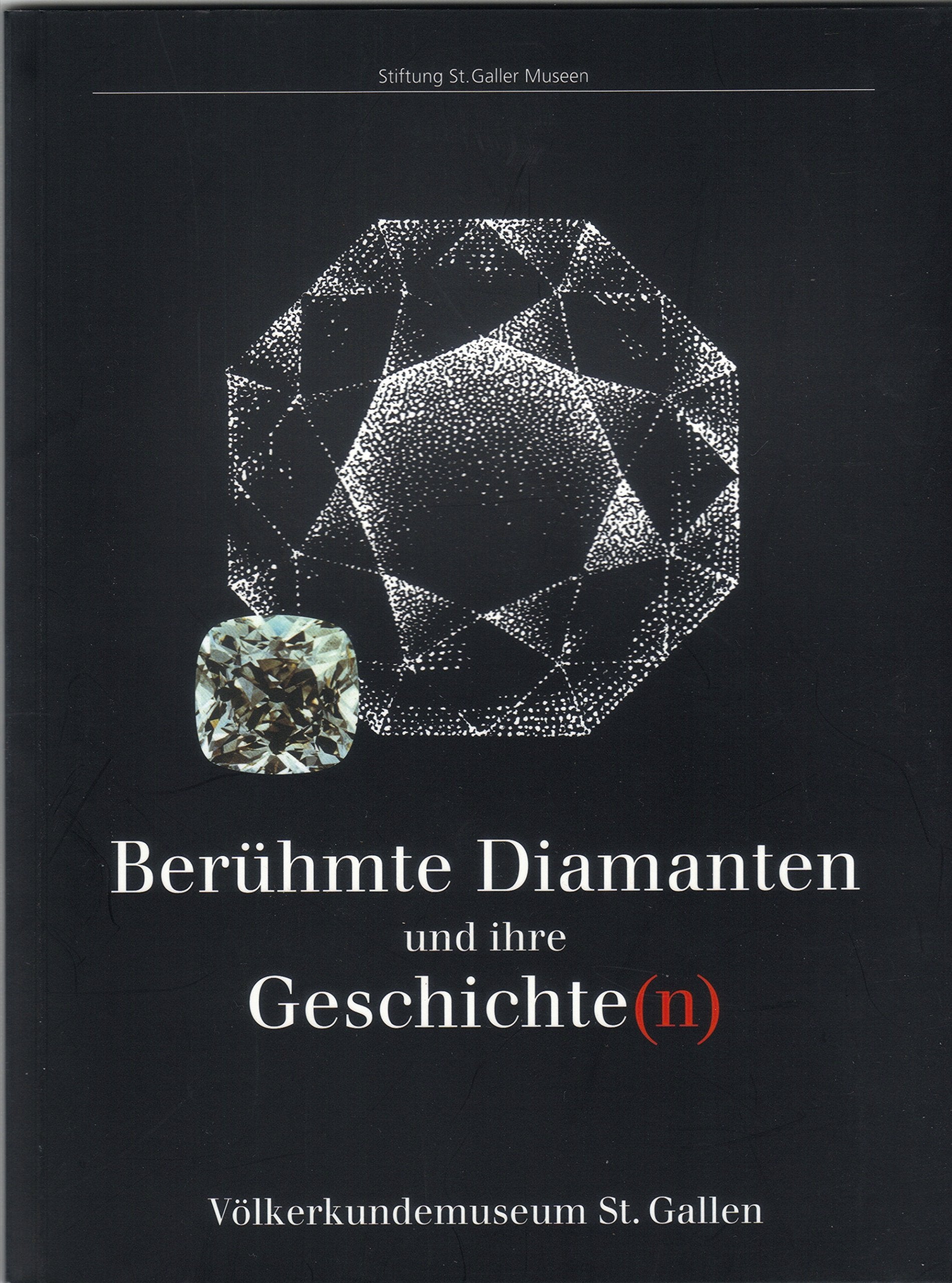 Berühmte Diamanten und ihre Geschichte(n): Kulturgeschichte des begehrtesten Edelsteines Film, Art & Culture