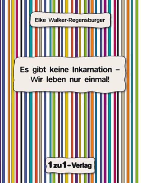 Es gibt keine Inkarnation - Wir leben nur einmal! Memories