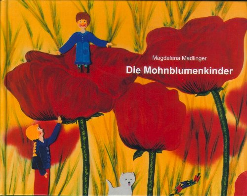 Die Mohnblumenkinder. Deutsche Ausgabe Books
