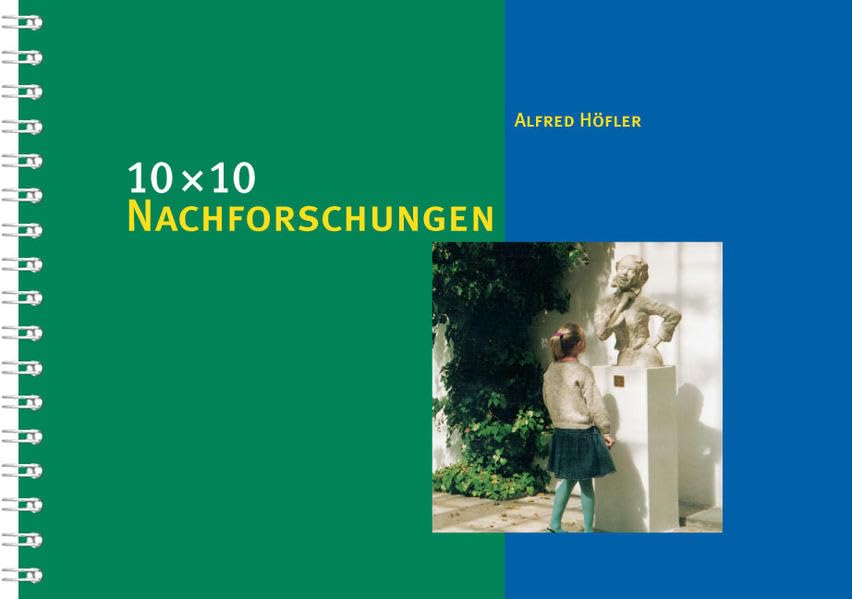 10 x 10 Nachforschungen zu Zeit, Raum und Gesellschaft: Produktive Aufgaben zu Zeit, Raum und Gesellschaft (10 x 10 Ideen für den Unterricht: Untersuchen, Entdecken, Gestalten im Unterricht) Education & Training