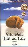 Product Image: Alle Welt hat zu tun